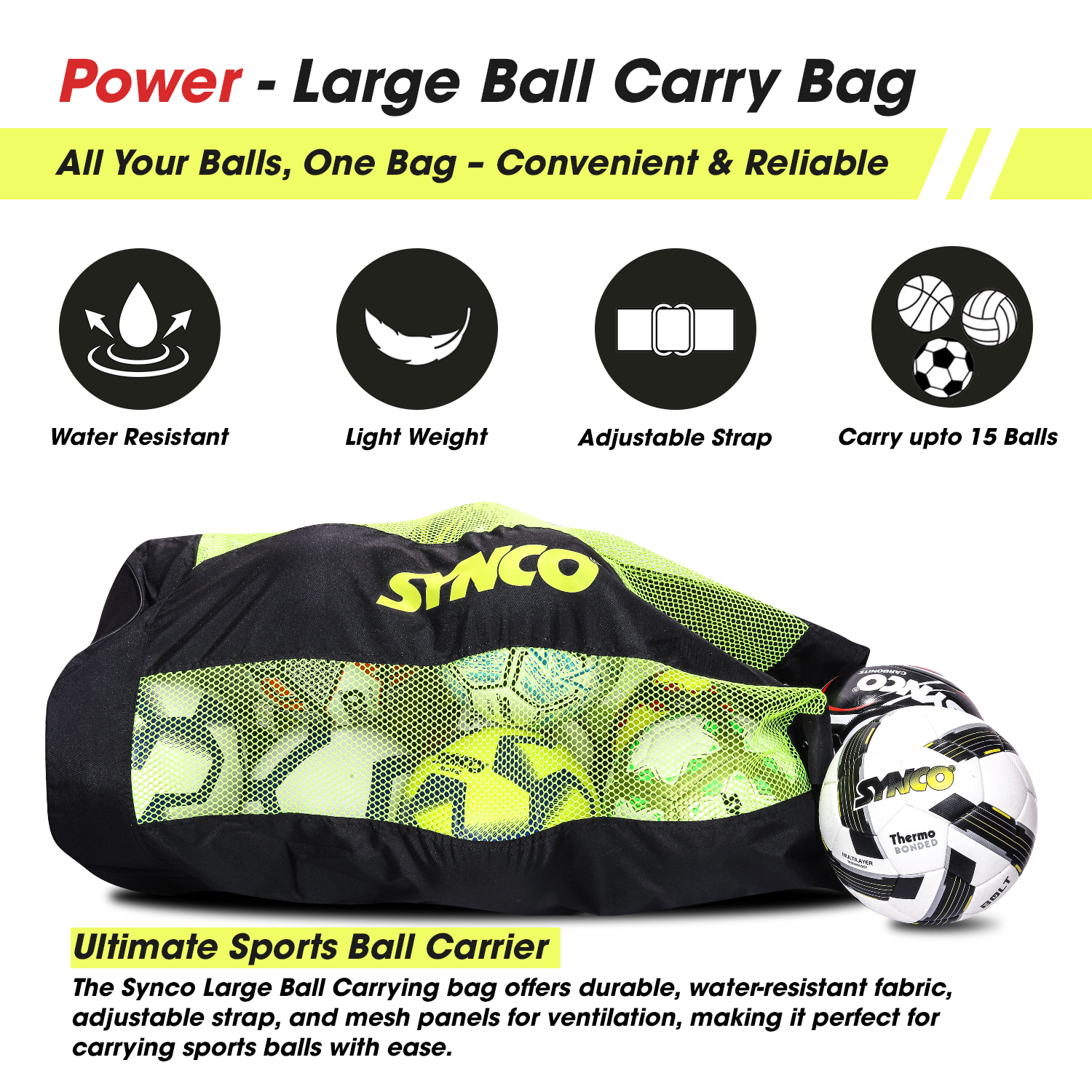 Synco Large Ball Carrying Bag (XL) Black Neon Features